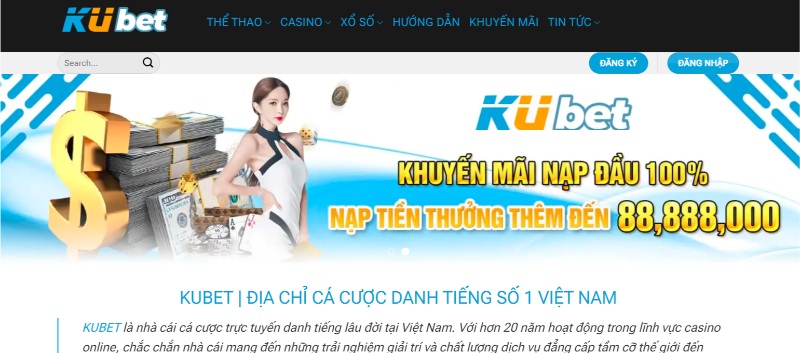 Kubet11 là một trong các nhà cái đã hoạt động khá lâu trong mảng cược online